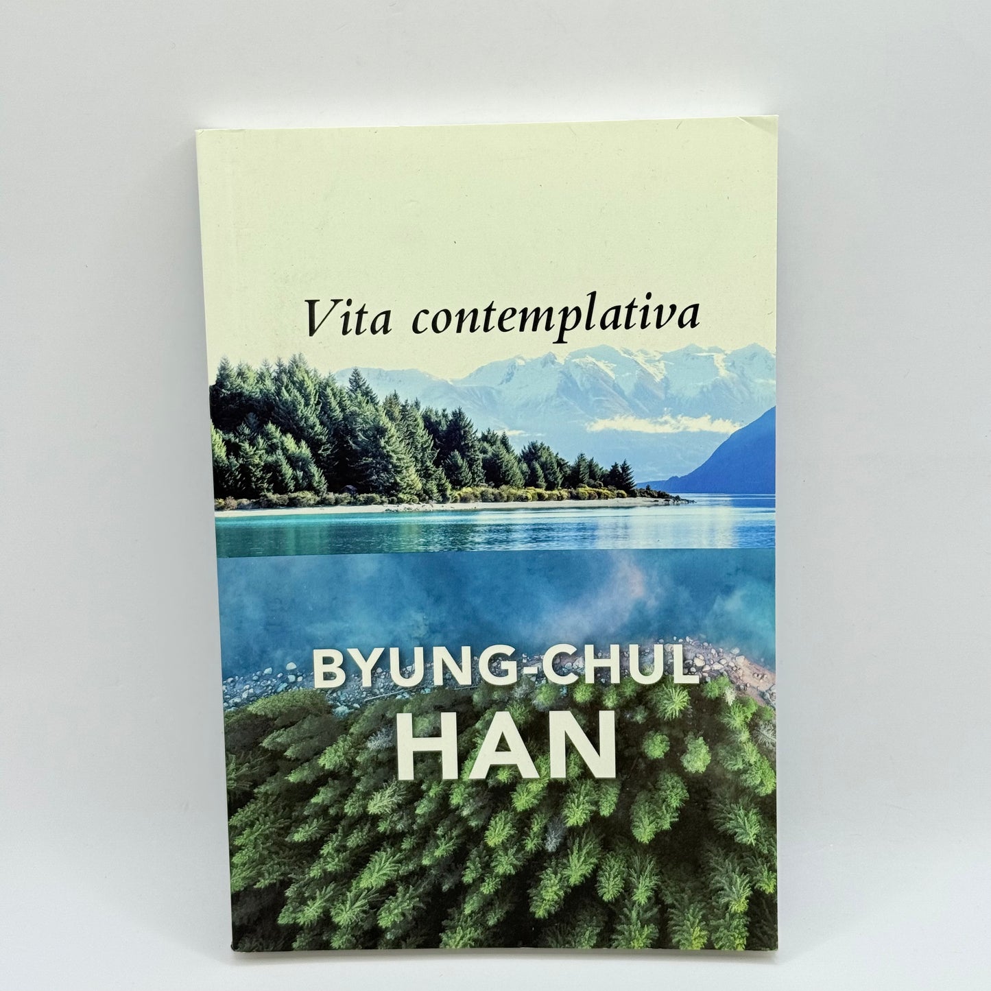 Vita contemplativa by Byung-Chul Han