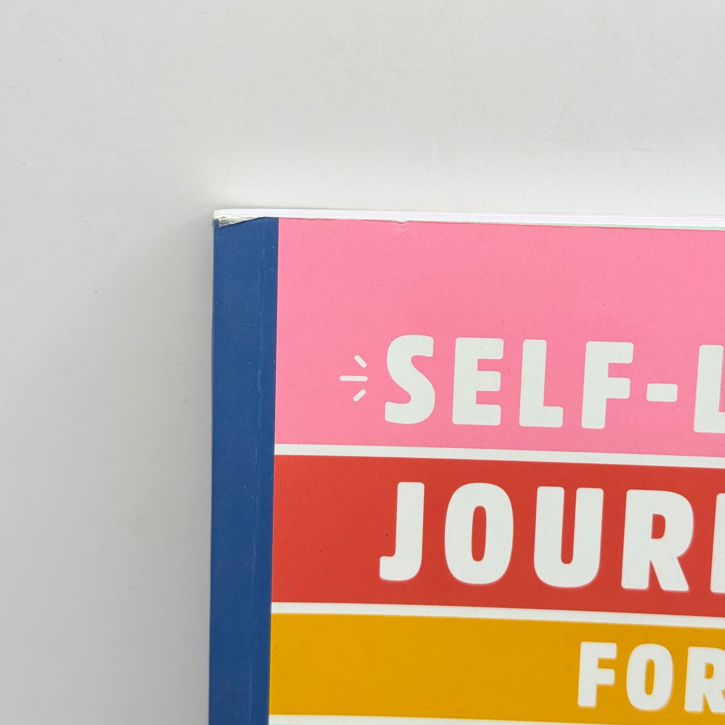 Self-Love Journal for Teen Girls by Cindy Whitehead