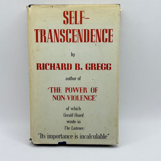 Self-Transcendence by Richard B. Gregg (1956)