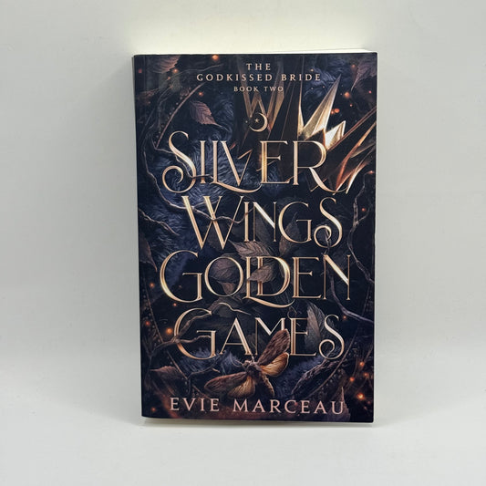 Silver Wings Golden Games by Evie Marceau