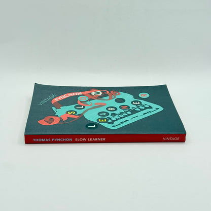 Slow Learner by Thomas Pynchon