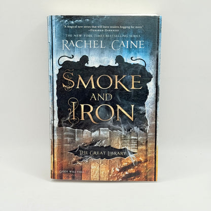 Smoke and Iron by Rachel Caine