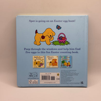 Spot's Easter Egg Hunt by Eric Hill