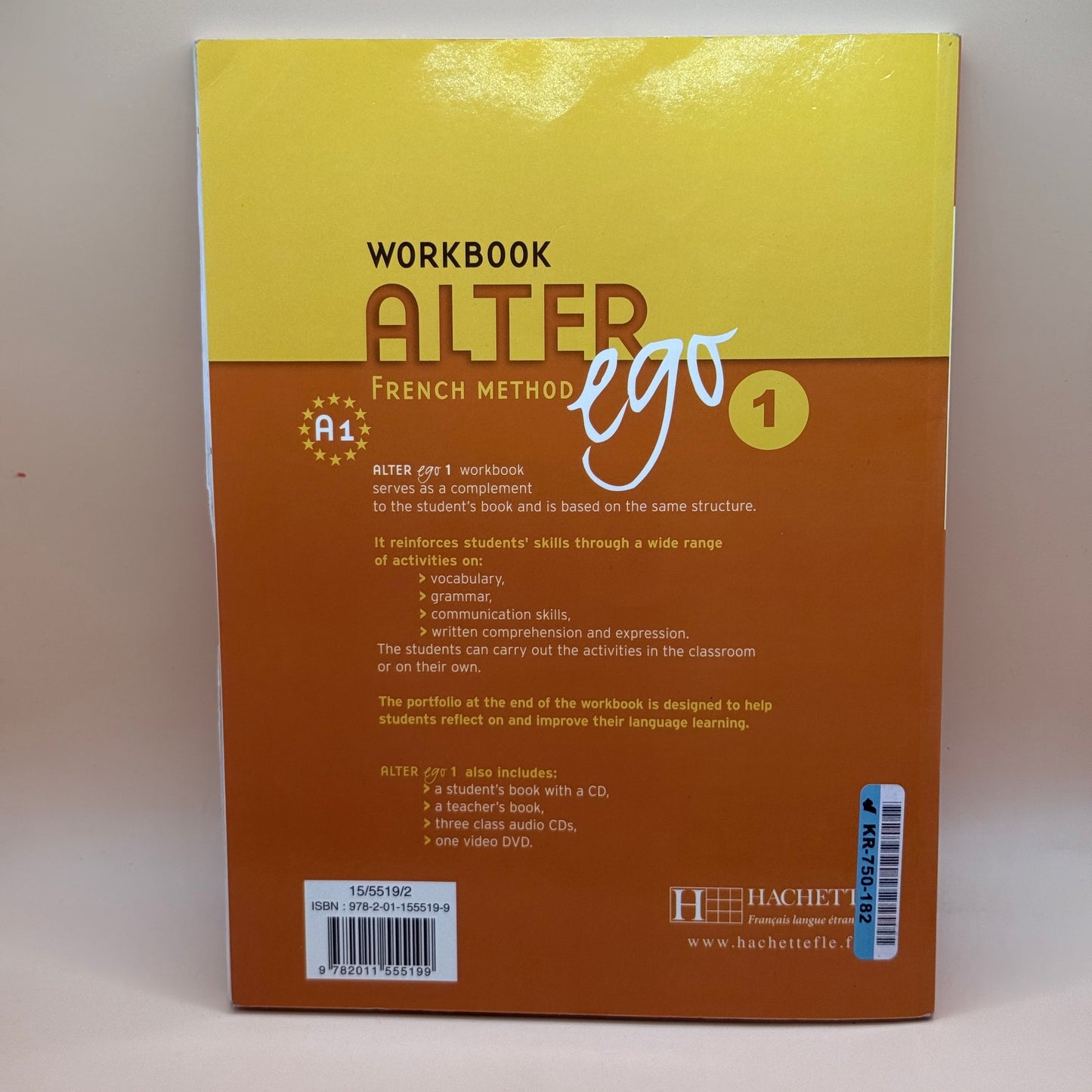 Alter Ego 1 French Method Workbook by Hachette Français Langue Étrangère