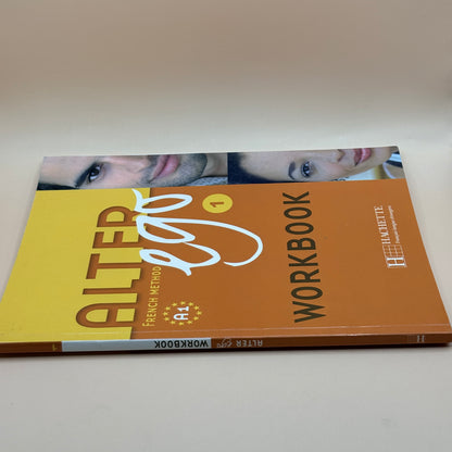 Alter Ego 1 French Method Workbook by Hachette Français Langue Étrangère