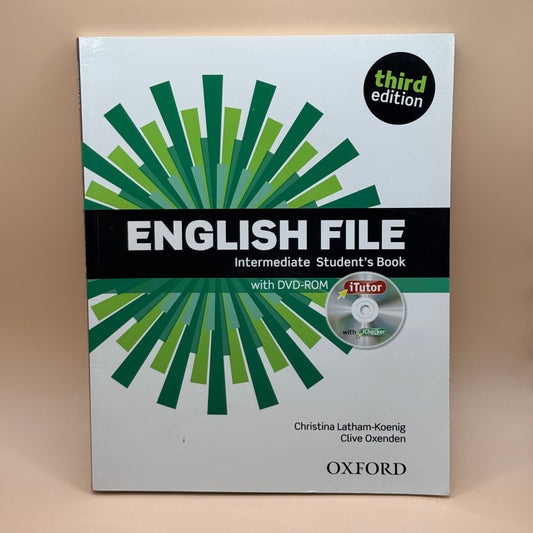 English File Intermediate Student's Book Third Edition by Christina Latham-Koenig and Clive Oxenden