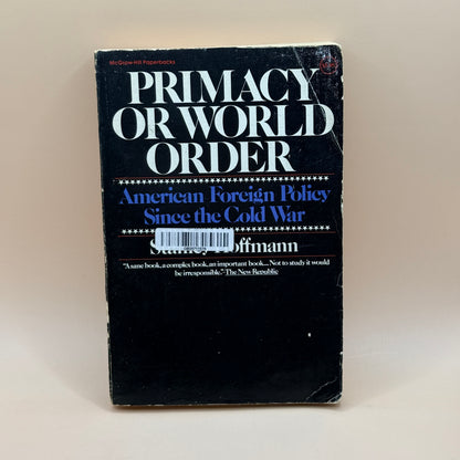 Primacy or World Order by Stanley Hoffmann