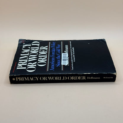 Primacy or World Order by Stanley Hoffmann