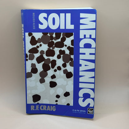 Soil Mechanics Sixth Edition by R. F. Craig
