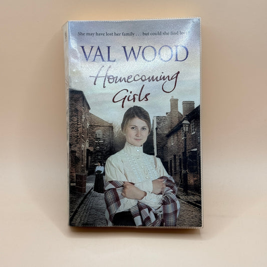 Homecoming Girls by Val Wood
