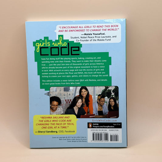 Girls Who Code: Learn to Code and Change the World by Reshma Saujani