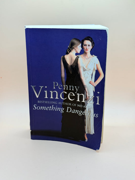 Brand Unknown Brand: Something Dangerous By Penny Vincenzi