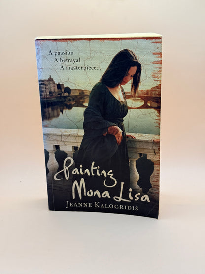 Painting Mona Lisa By Jeanne Kalogridis