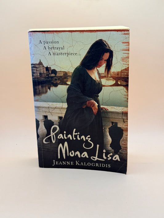 Painting Mona Lisa By Jeanne Kalogridis