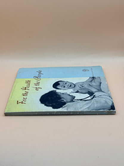 For The Health Of The People By Foreign Languages Press