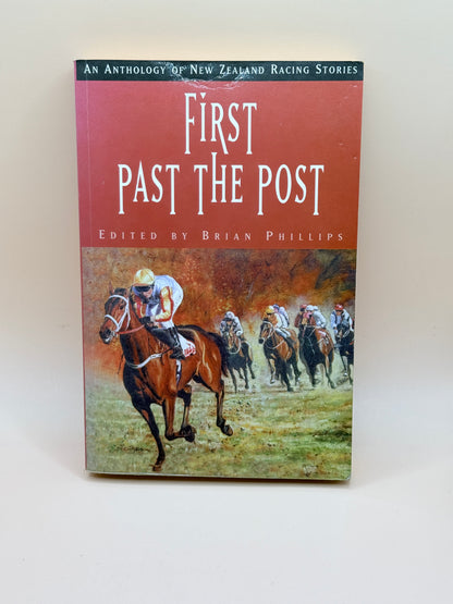 First Past The Post Edited By Brian Phillips