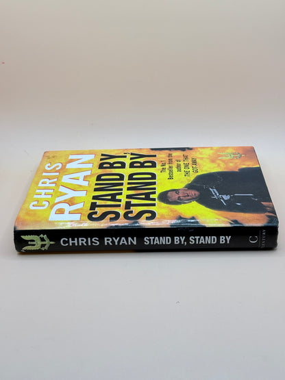 Stand By, Stand By By Chris Ryan