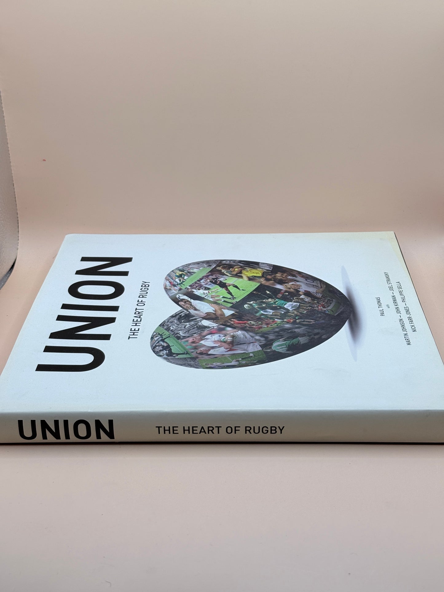 Union: The Heart Of Rugby By Paul Thomas