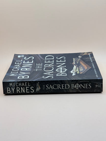 The Sacred Bones By Michael Byrnes