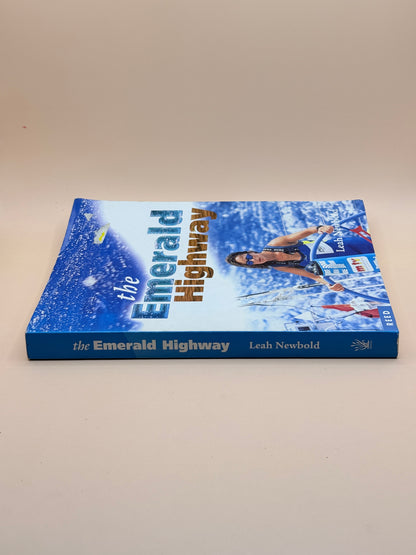 The Emerald Highway By Leah Newbold