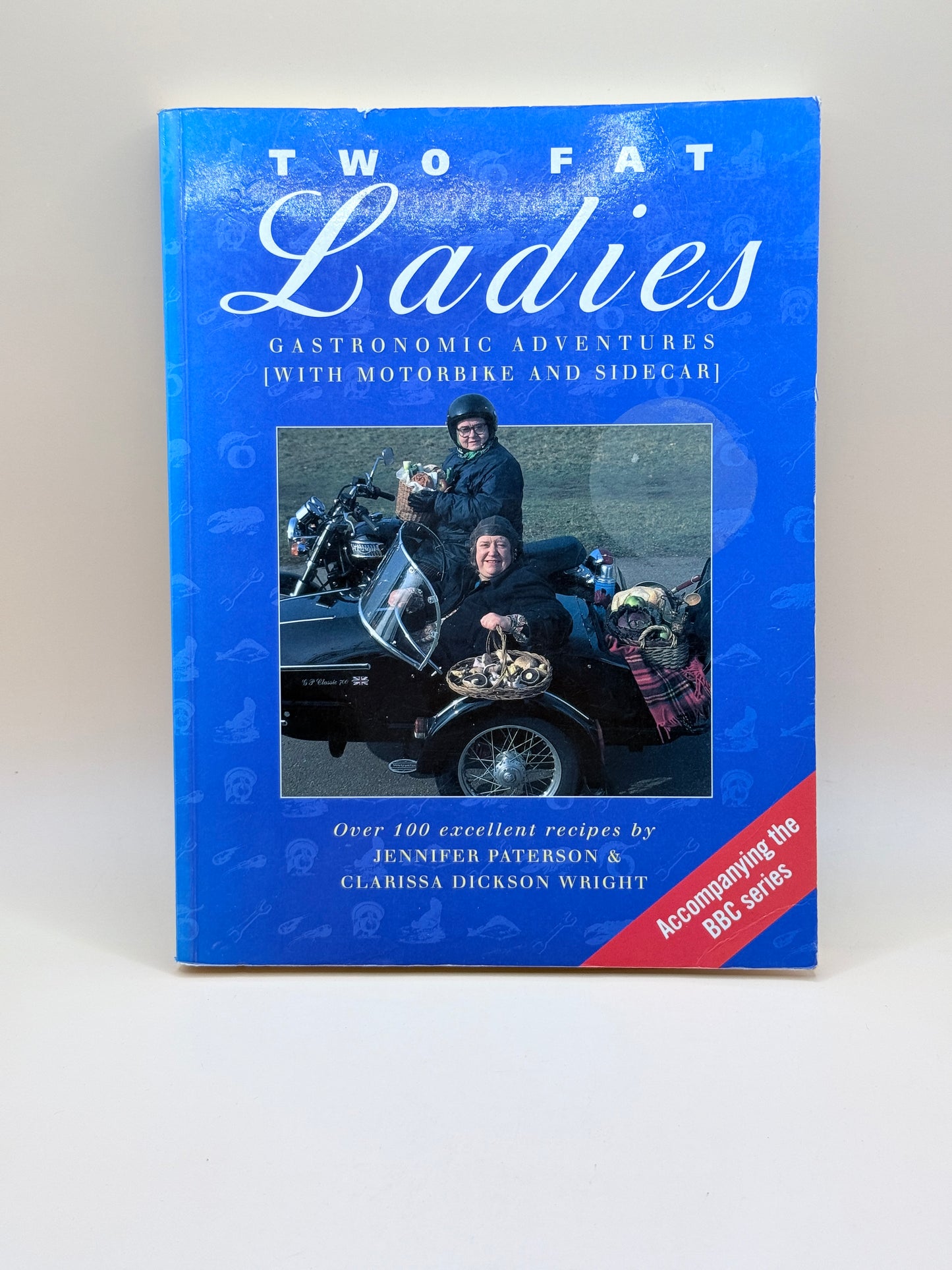 Two Fat Ladies By Jennifer Paterson & Clarissa Dickson Wright