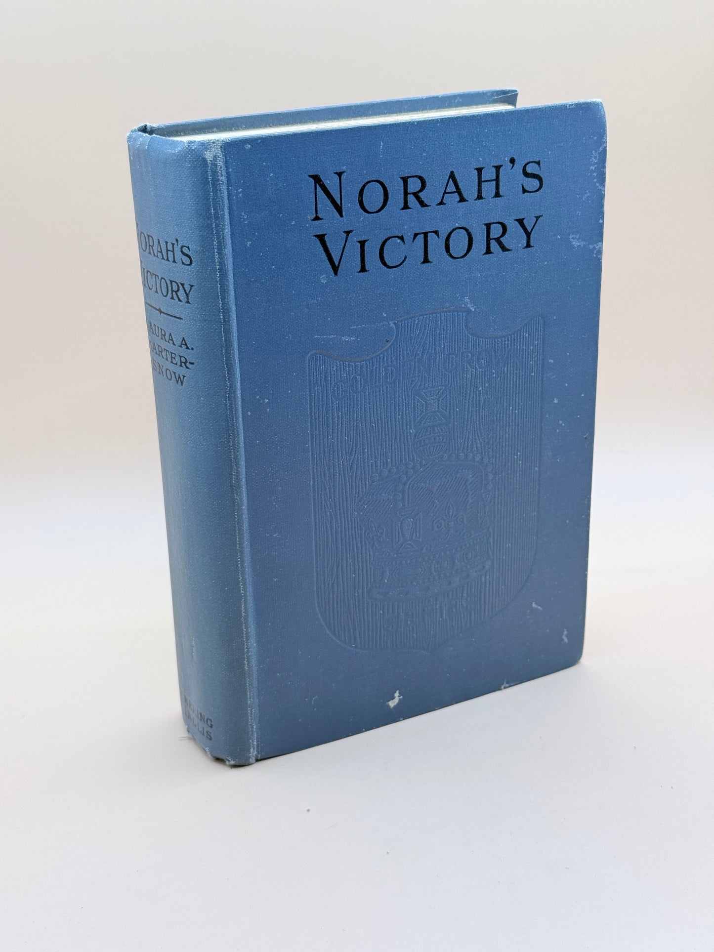 Norah’s Victory By Laura A. Barter Snow