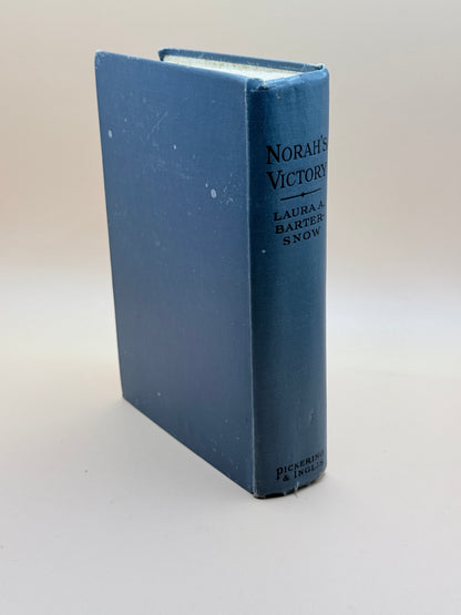 Norah’s Victory By Laura A. Barter Snow
