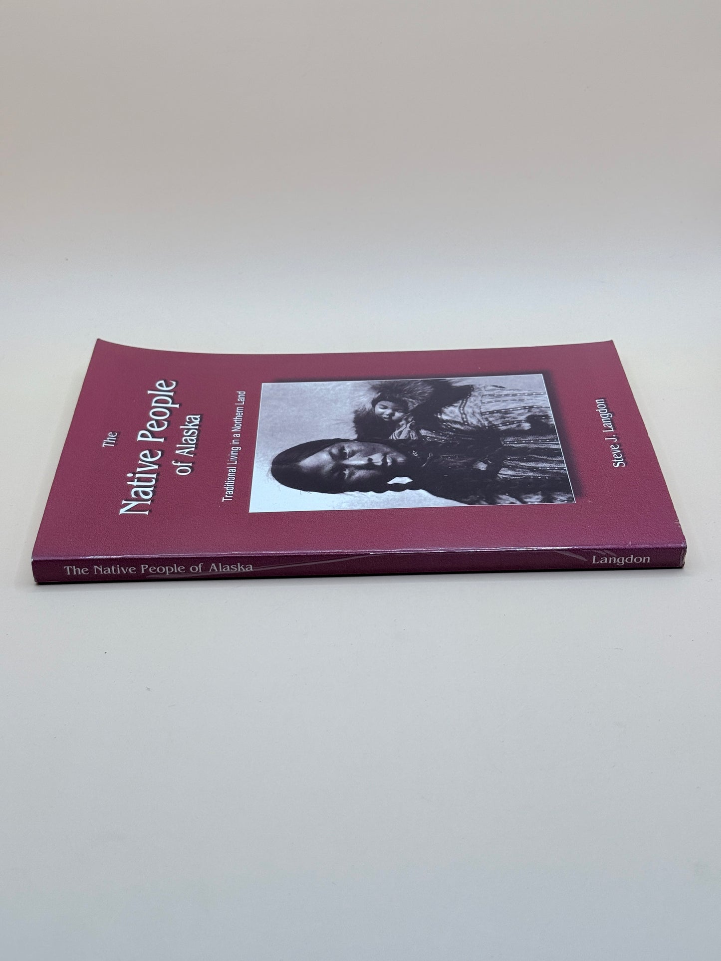 The Native People Of Alaska By Steve J. Langdon