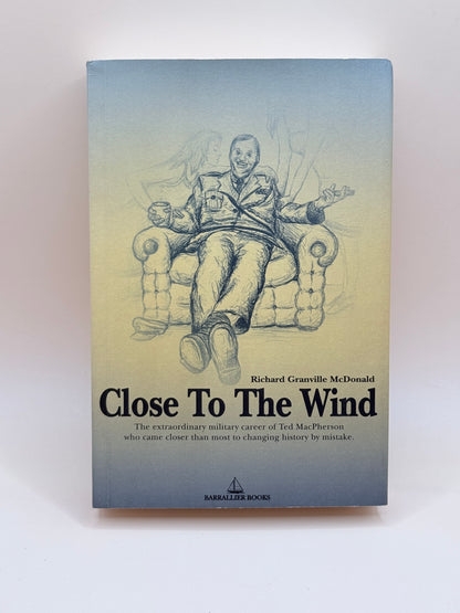 Close To The Wind By Richard Granville Mcdonald