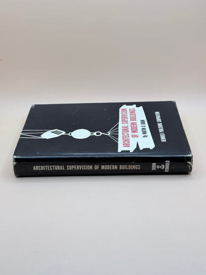 Architectural Supervision Of Modern Buildings By Martin D. Dubin