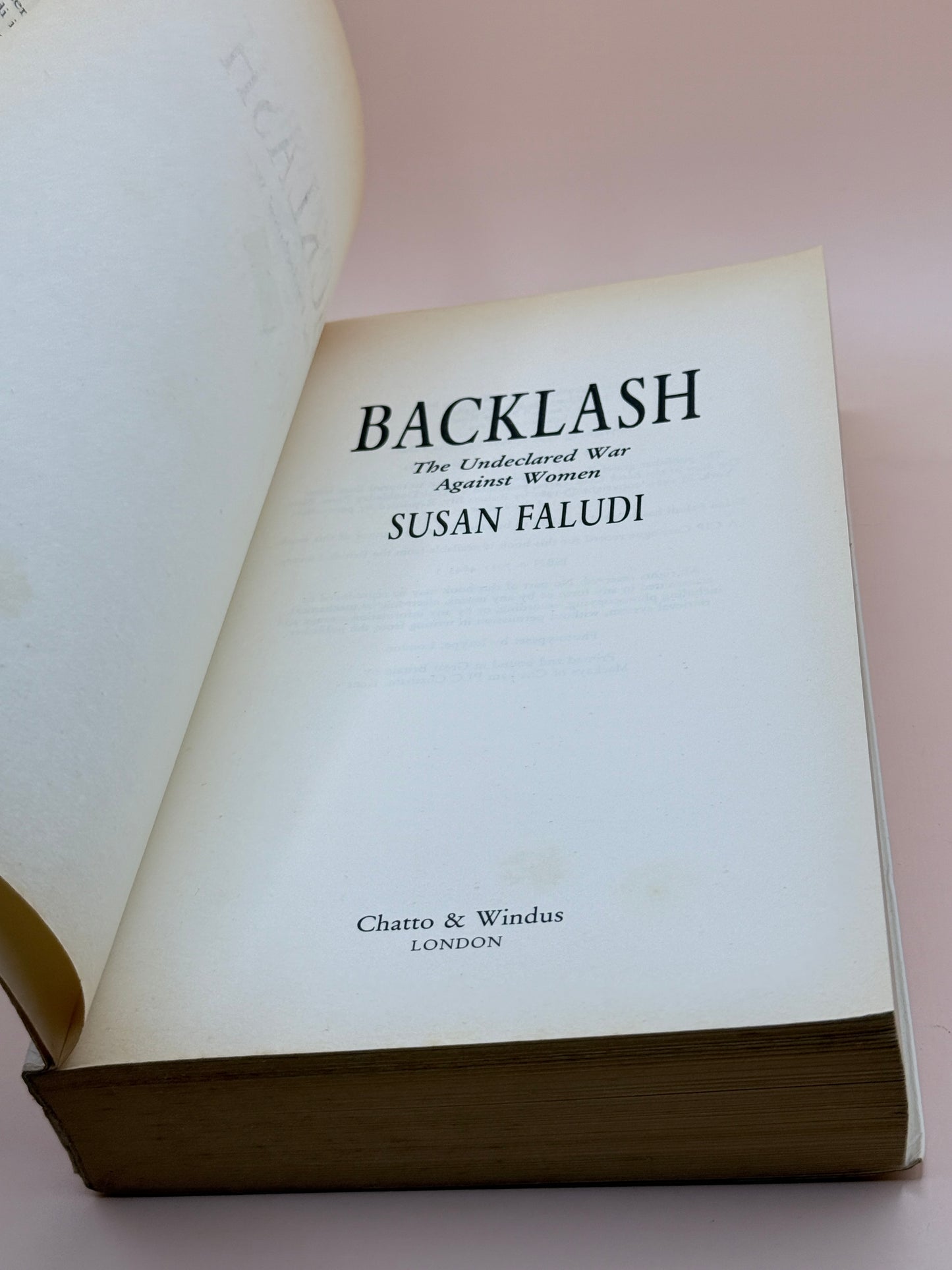 Backlash: The Undeclared War Against Women By Susan Faludi