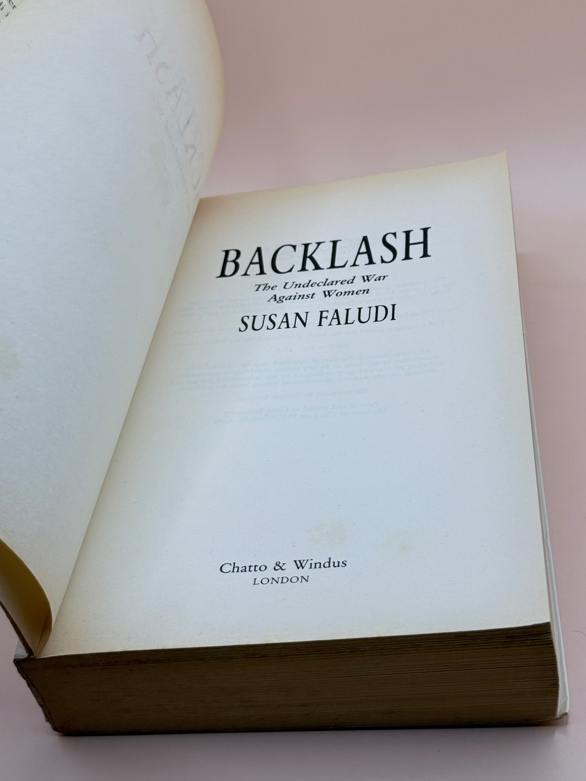 Backlash: The Undeclared War Against Women By Susan Faludi