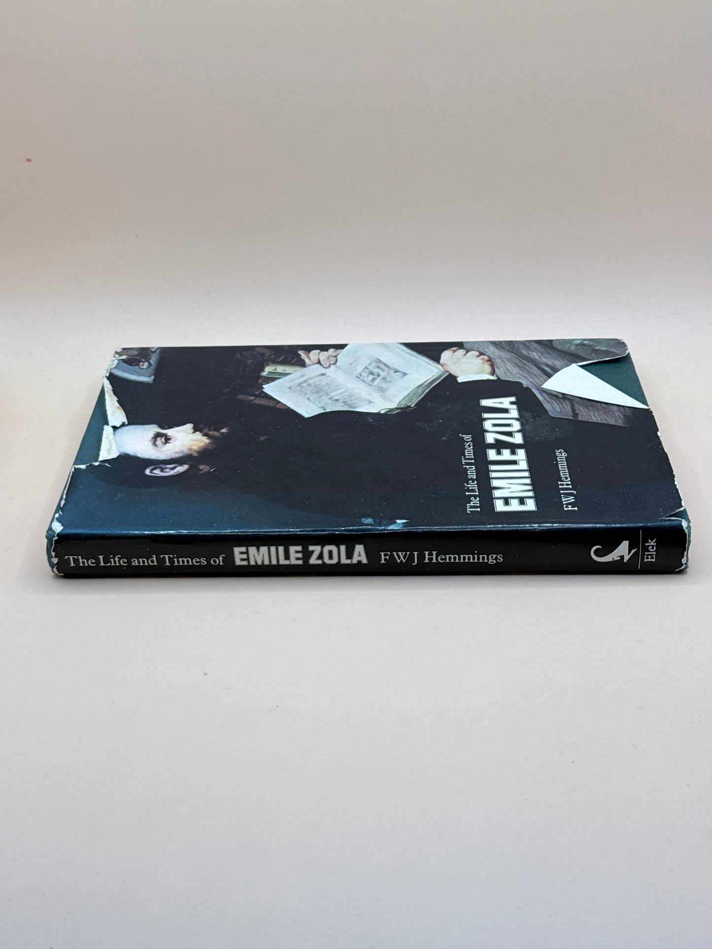 The Life And Times Of Emile Zola By F. W. J. Hemmings