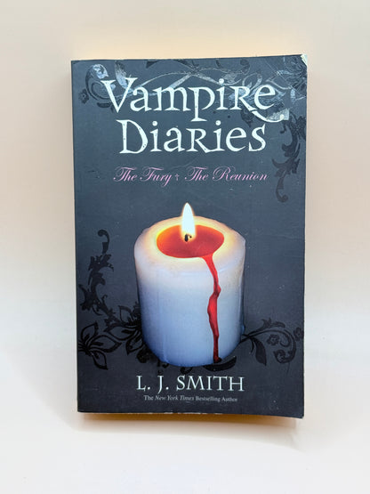 Vampire Diaries: The Fury + The Reunion By L. J. Smith