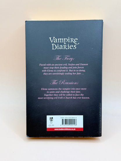 Vampire Diaries: The Fury + The Reunion By L. J. Smith