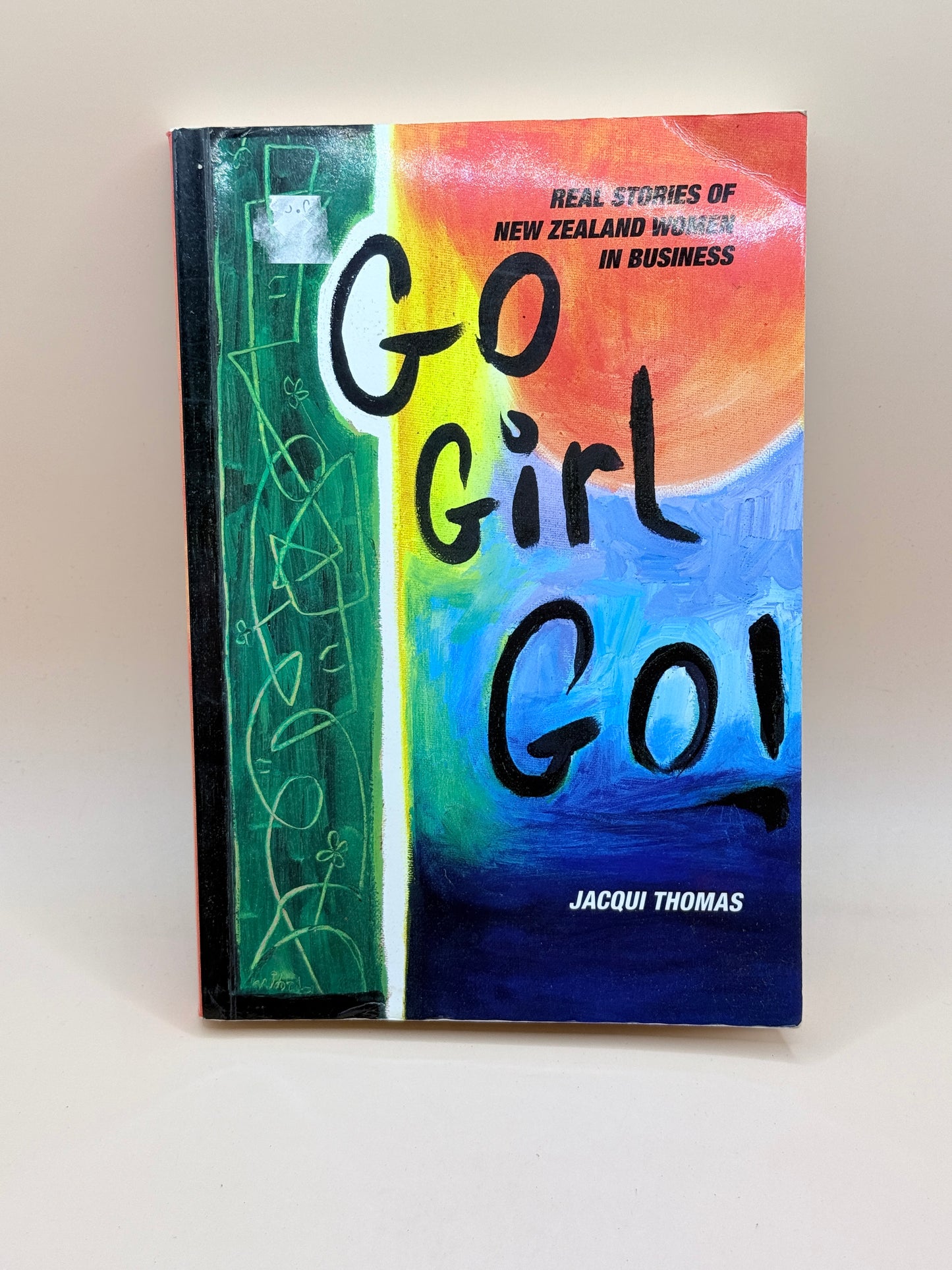 Go Girl Go! By Jacqui Thomas