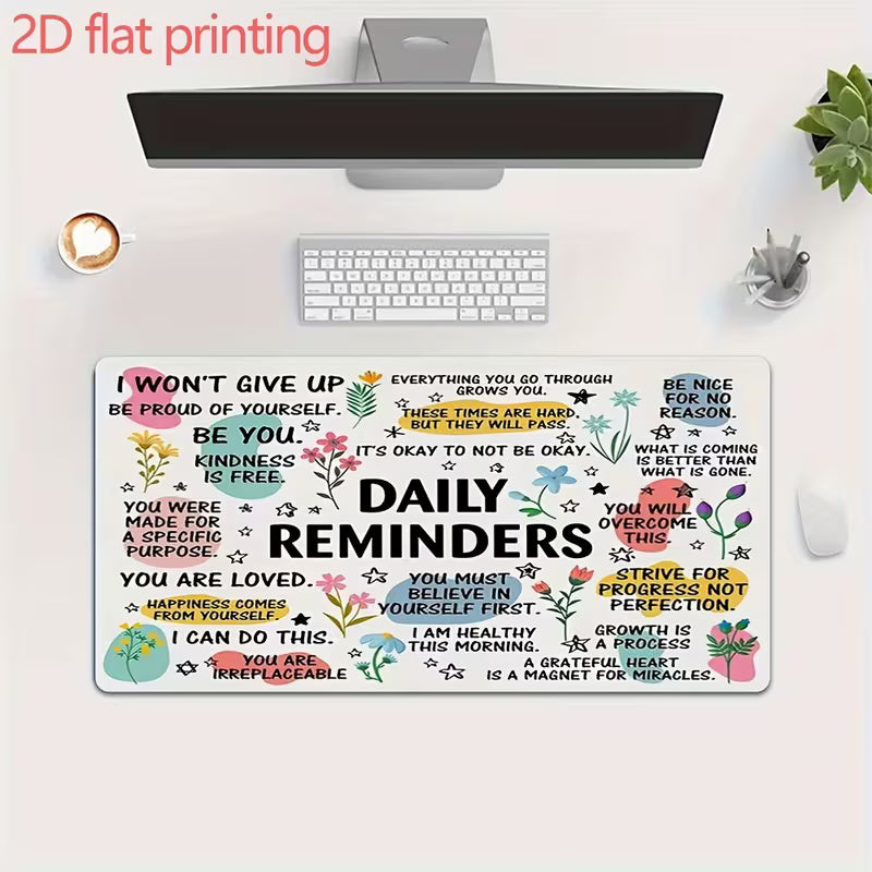 Daily Reminders Mouse Pad 30 x 60cm