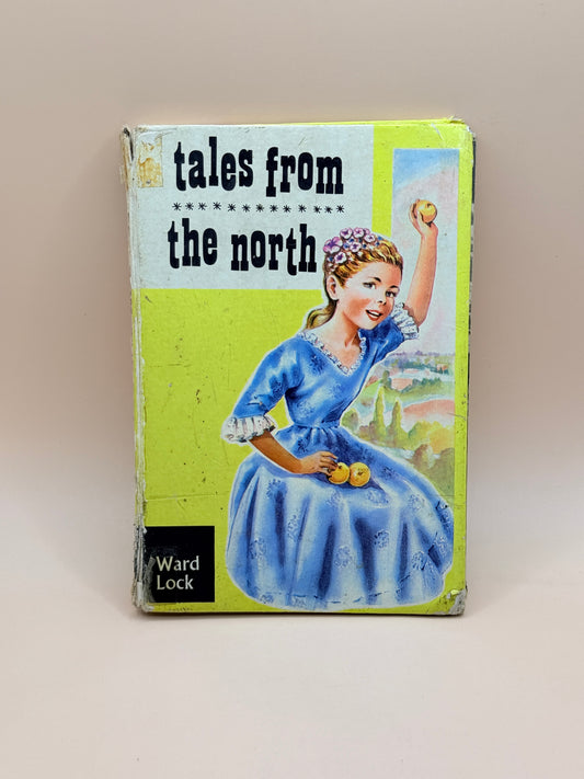 Tales from the North by Ward Lock