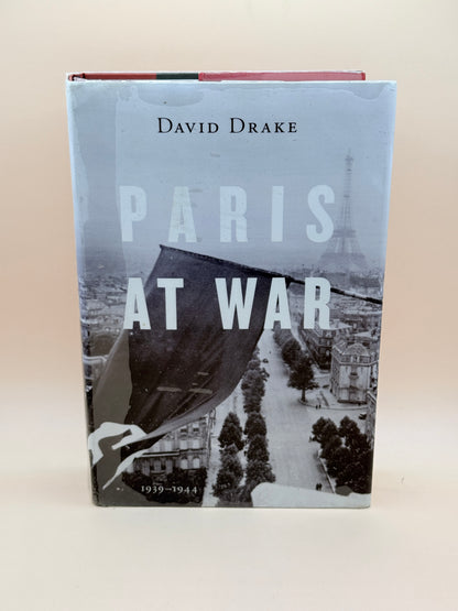 Paris at War by David Drake