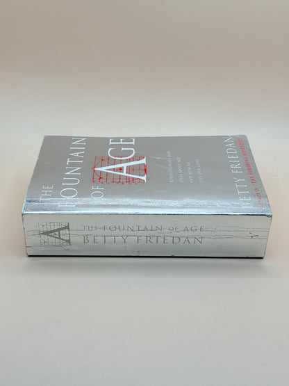 The Fountain of Age by Betty Friedan