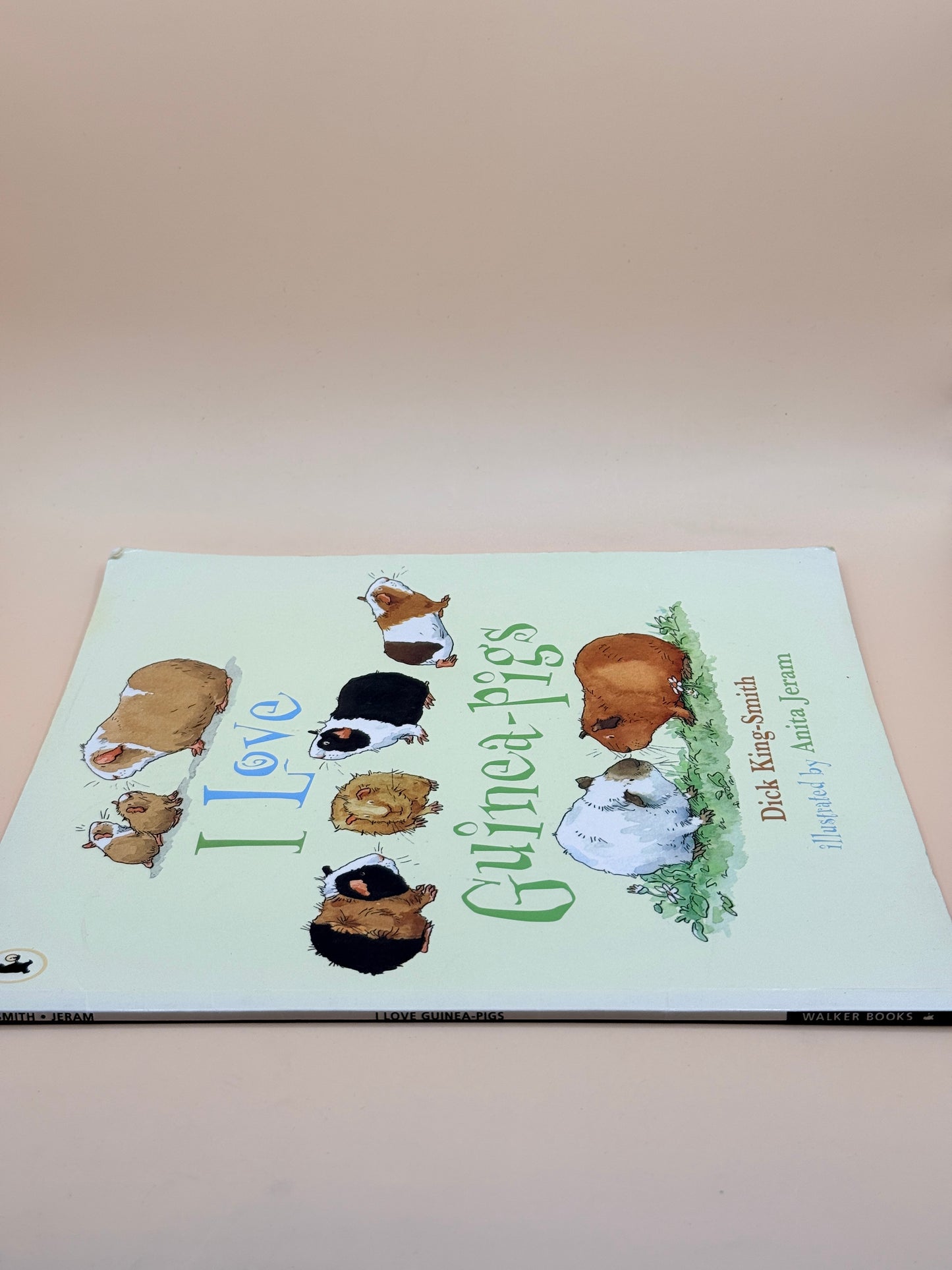 I Love Guinea-pigs by Dick King-Smith