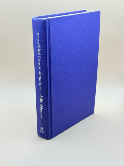 Everything I Know About Love by Dolly Alderton