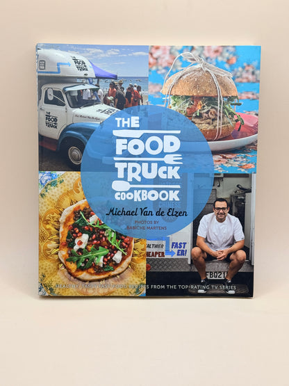 The Food Truck Cookbook by Michael Van de Elzen