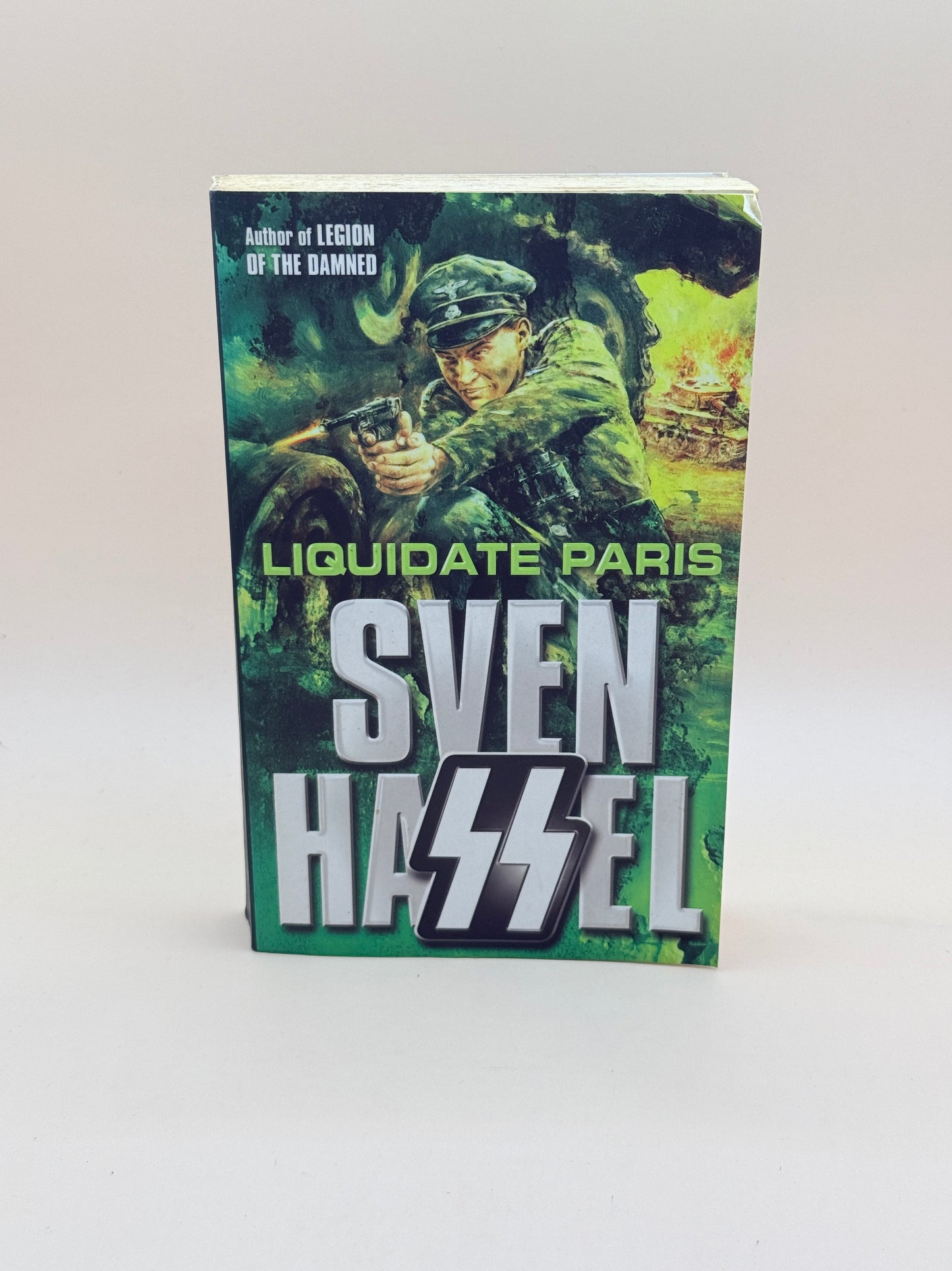 Liquidate Paris by Sven Hassel