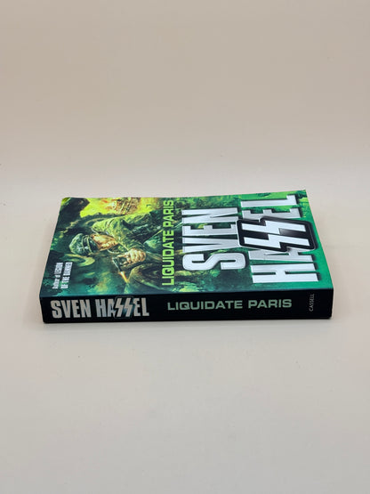 Liquidate Paris by Sven Hassel