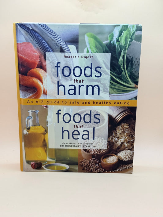 Foods That Harm, Foods That Heal by Reader's Digest