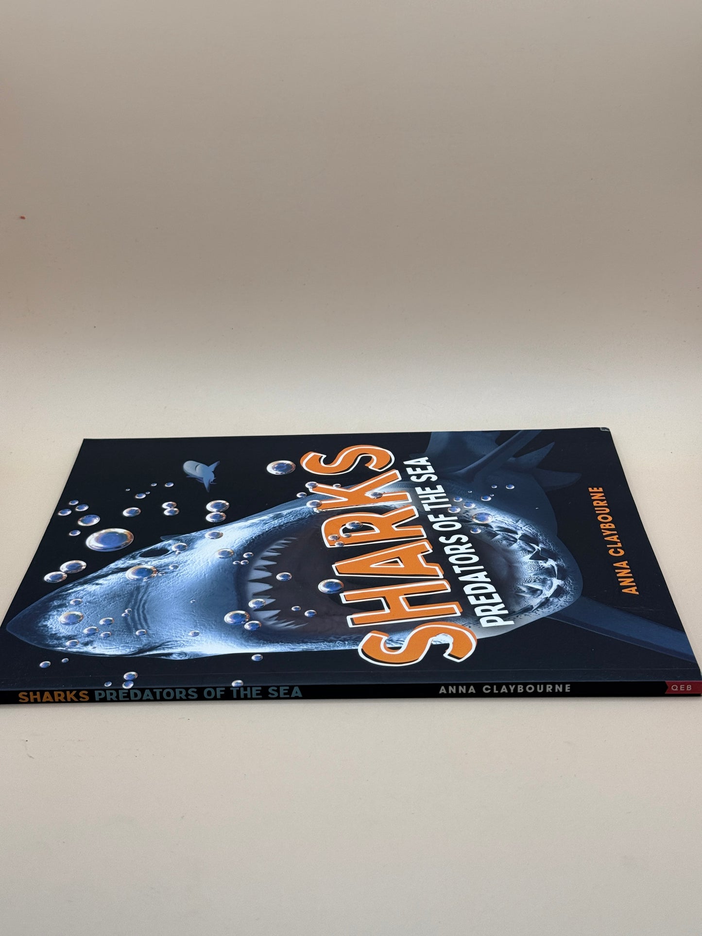 Sharks: Predators of the Sea by Anna Claybourne