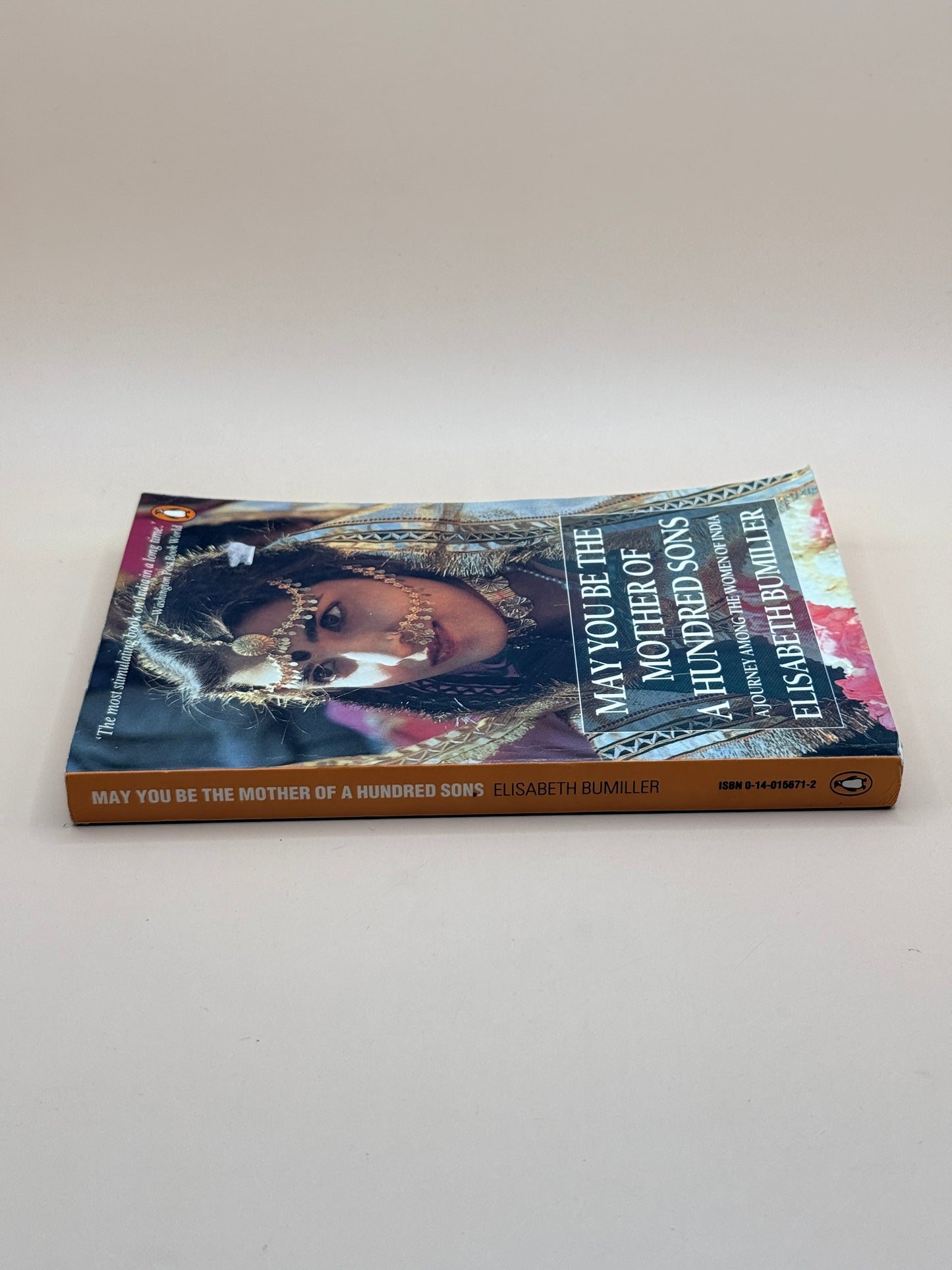 May You Be the Mother of a Hundred Sons by Elisabeth Bumiller