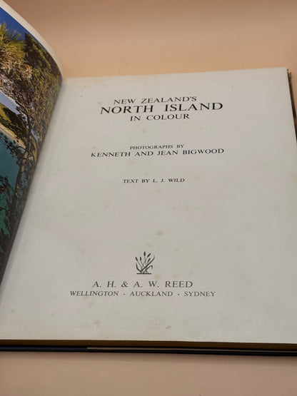 New Zealand's North Island in Colour by K. & J. Bigwood