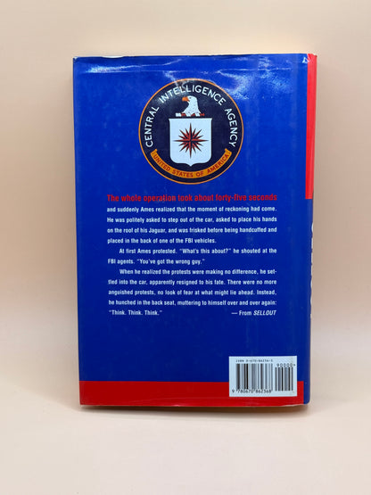 Sell Out: Aldrich Ames and the Corruption of the CIA by James Adams